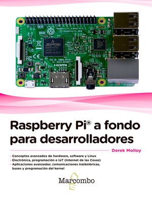 cover image of Raspberry Pi&#174; a fondo para desarrolladores